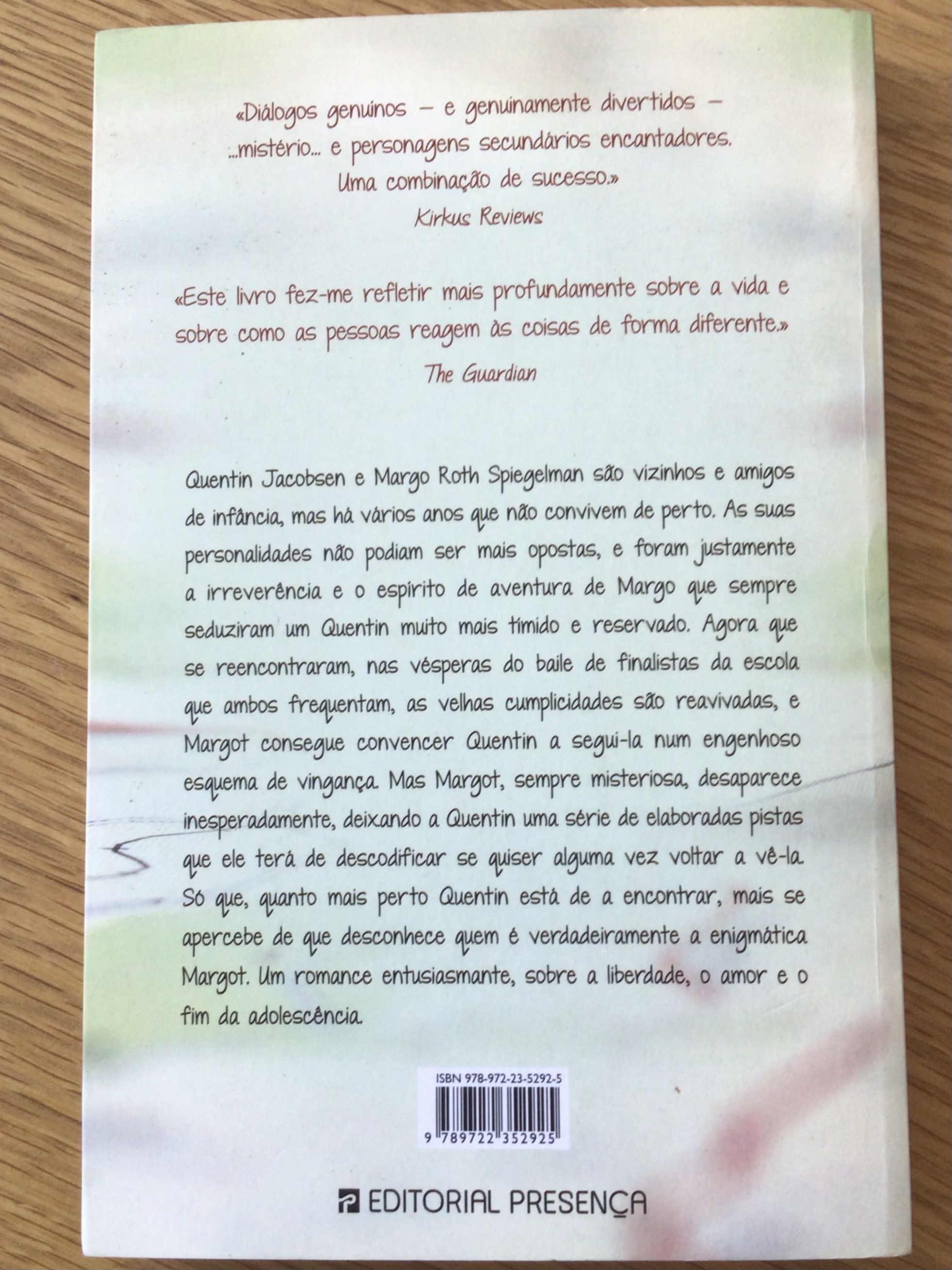 “Um romance entusiasmante, sobre a liberdade, o amor e o fim da adolescência “