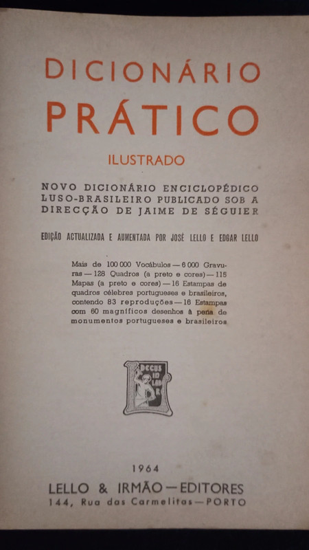 Dicionário Prático Ilustrado, , Jaime de Séguier, Lello e Irmão - Editores, 1967. .